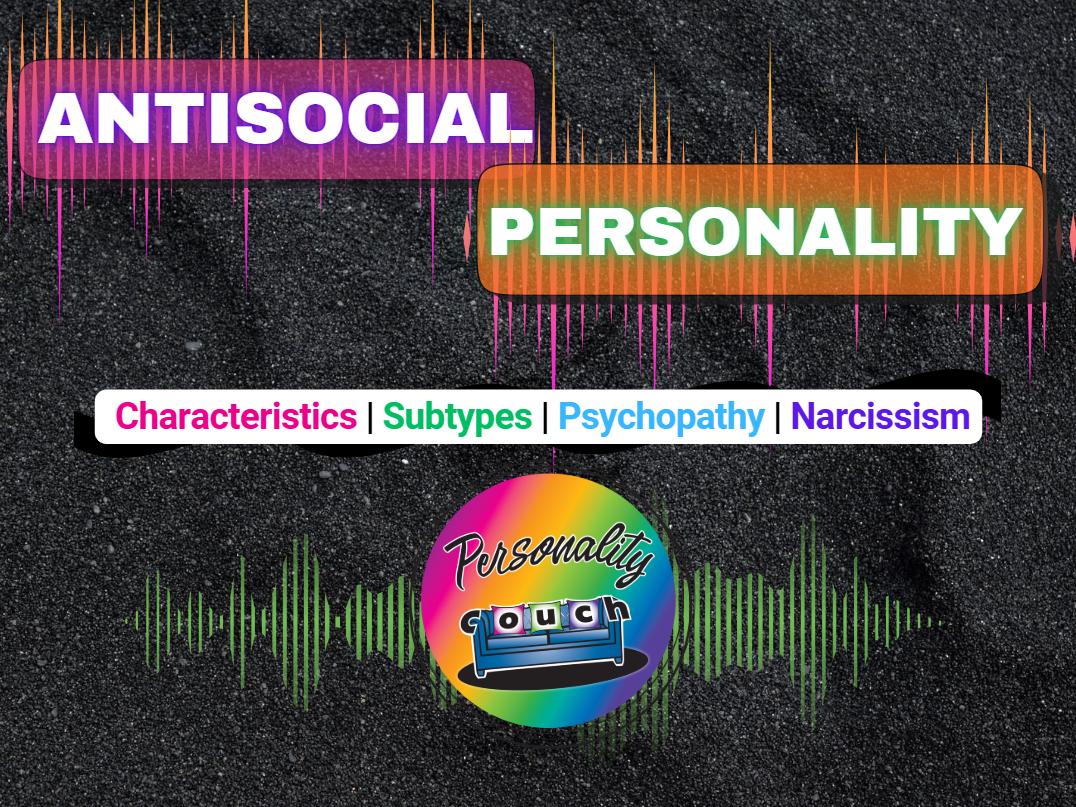 Antisocial Personality