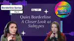 Ep 17: Quiet Borderline | A Closer Look at BPD Subtypes